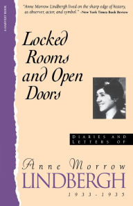 Title: Locked Rooms Open Doors:: Diaries And Letters Of Anne Morrow Lindbergh, 1933-1935, Author: Anne Morrow Lindbergh