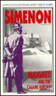 Maigret and the Calame Report (Maigret Series #46)