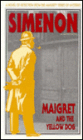 Maigret and the Yellow Dog (Maigret Series #6)