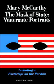 Mask Of State: Watergate Portrait / Edition 1