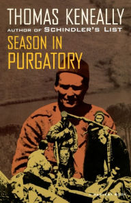 Title: Season In Purgatory, Author: Thomas Keneally