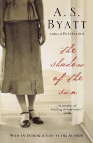 Title: The Shadow of the Sun, Author: A. S. Byatt