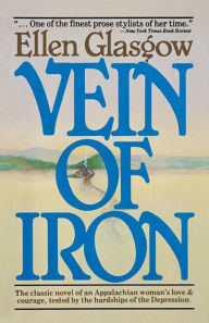 Title: Vein Of Iron, Author: Ellen Glasgow