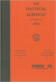 The Nautical Almanac for the Year 2012