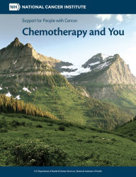 Title: Chemotherapy and You, Author: National Cancer Institute (U.S.)