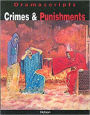 Crime and Punishment: Drama Script