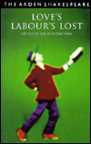 Love's Labour's Lost (Arden Shakespeare, Third Series) / Edition 1