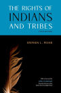 The Rights of Indians and Tribes