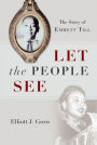 Let the People See: The Story of Emmett Till