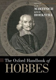 Title: The Oxford Handbook of Hobbes, Author: A.P. Martinich