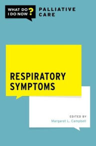 Title: Respiratory Symptoms, Author: Margaret L. Campbell