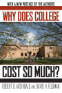 Why Does College Cost So Much?