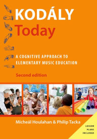 Title: Kodály Today: A Cognitive Approach to Elementary Music Education / Edition 2, Author: Micheal Houlahan