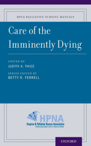 Title: Care of the Imminently Dying, Author: Betty Ferrell