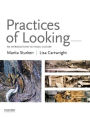 Practices of Looking: An Introduction to Visual Culture / Edition 3