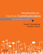 Introduction to Human Communication: Perception, Meaning, and Identity / Edition 1