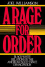A Rage for Order: Black-White Relations in the American South since Emancipation