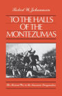 To the Halls of the Montezumas: The Mexican War in the American Imagination