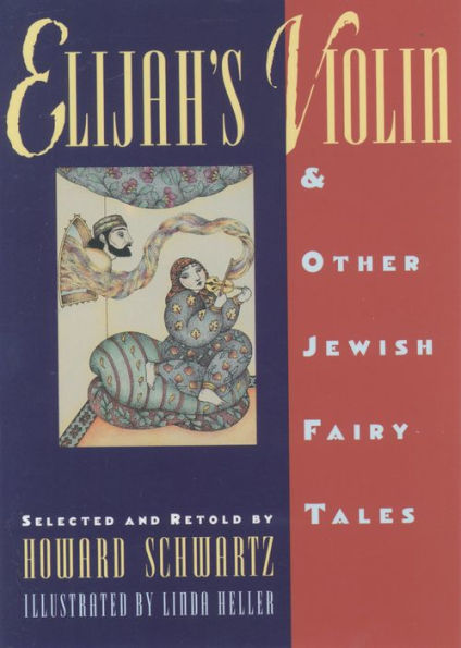 Elijah's Violin and Other Jewish Fairy Tales