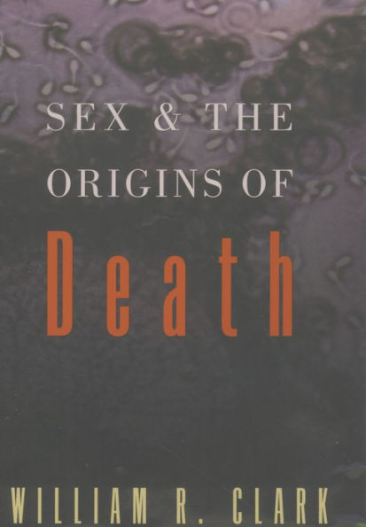 Sex and the Origins of Death