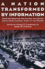 A Nation Transformed by Information: How Information Has Shaped the United States from Colonial Times to the Present