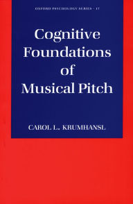 Title: Cognitive Foundations of Musical Pitch, Author: Carol L. Krumhansl