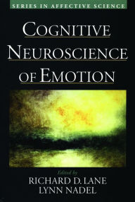 Title: Cognitive Neuroscience of Emotion, Author: Richard D. Lane