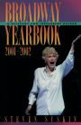 Broadway Yearbook 2001-2002: A Relevant and Irreverent Record