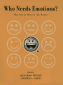 Who Needs Emotions?: The Brain Meets the Robot