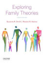 Exploring Family Theories / Edition 4