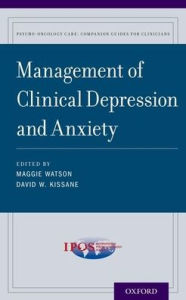 Title: Management of Clinical Depression and Anxiety, Author: Maggie Watson