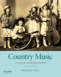 Country Music: A Cultural and Stylistic History / Edition 2