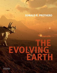 Title: The Evolving Earth, Author: Donald R. Prothero