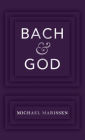 Bach & God