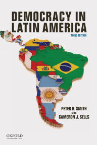 Title: Democracy in Latin America / Edition 3, Author: Peter Smith