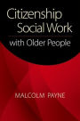 Citizenship Social Work With Older People