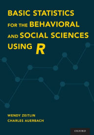 Title: Basic Statistics for the Behavioral and Social Sciences Using R, Author: Wendy Zeitlin