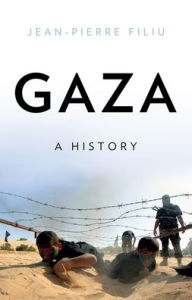 Title: Gaza: A History, Author: Jean-Pierre Filiu
