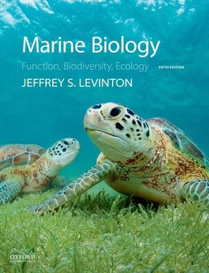 Marine Biology: Function, Biodiversity, Ecology / Edition 5