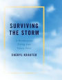 Surviving the Storm: A Workbook for Telling Your Cancer Story