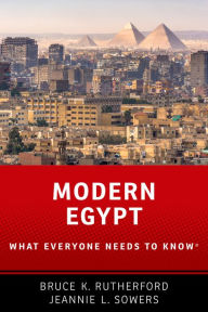 Title: Modern Egypt: What Everyone Needs to Know?, Author: Bruce K. Rutherford