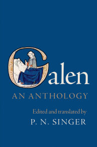 Title: Galen: An Anthology, Author: P. N. Singer