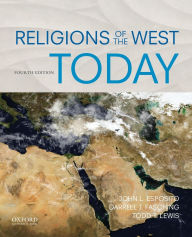 Title: Religions of the West Today / Edition 4, Author: John L. Esposito