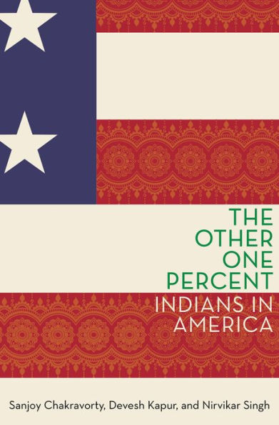 The Other One Percent: Indians in America