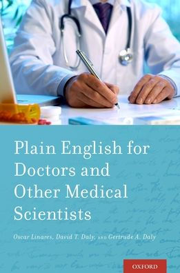 Plain English for Doctors and Other Medical Scientists