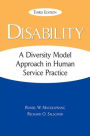 Disability: A Diversity Model Approach in Human Service Practice