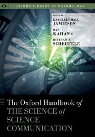 Title: The Oxford Handbook of the Science of Science Communication, Author: Kathleen Hall Jamieson