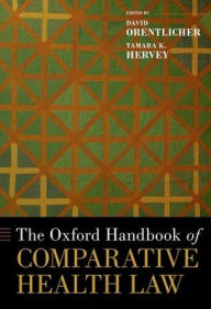 Title: The Oxford Handbook of Comparative Health Law, Author: David Orentlicher