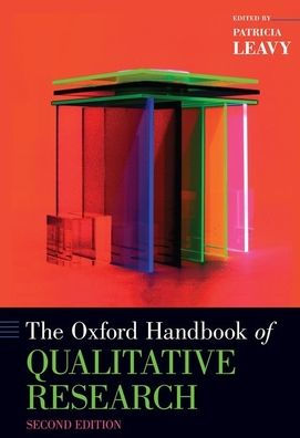 The Oxford Handbook of Qualitative Research / Edition 2