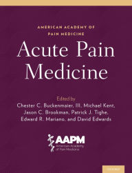 Title: Acute Pain Medicine, Author: Chester C. Buckenmaier III